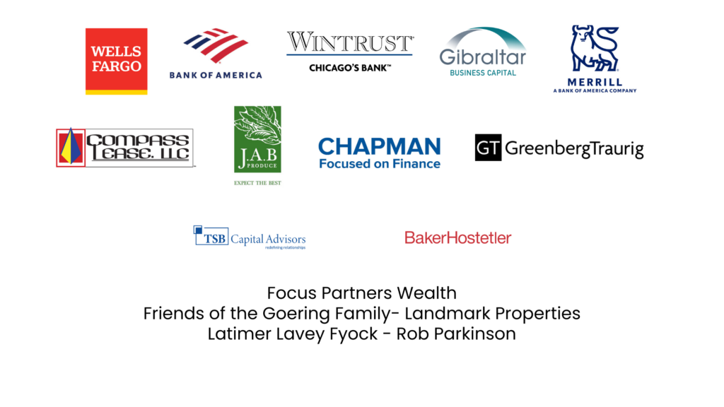 A collection of business logos, including Wells Fargo, Bank of America, Wintrust, Gibraltar, Merrill, Compass Lease, JAB Produce, Chapman, Greenberg Traurig, TSB Capital Advisors, and BakerHostetler, plus supporter names.